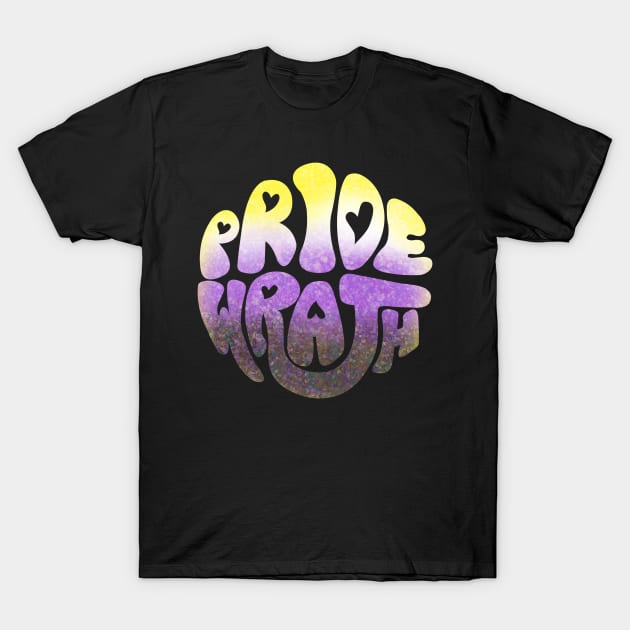 Pride and Wrath (Enby / Non-Binary Pride) T-Shirt by Labrattish